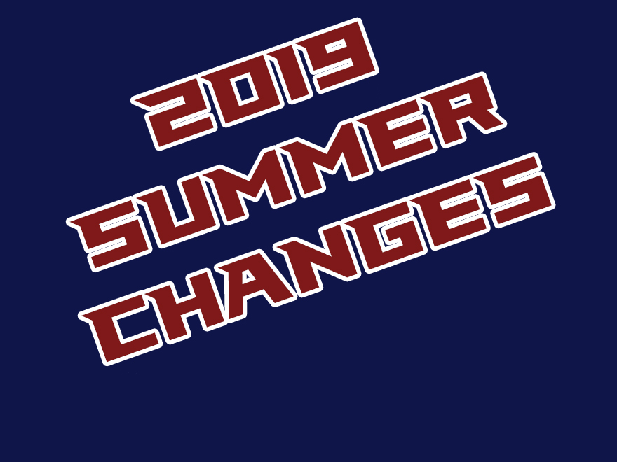 2019 Summer Changes