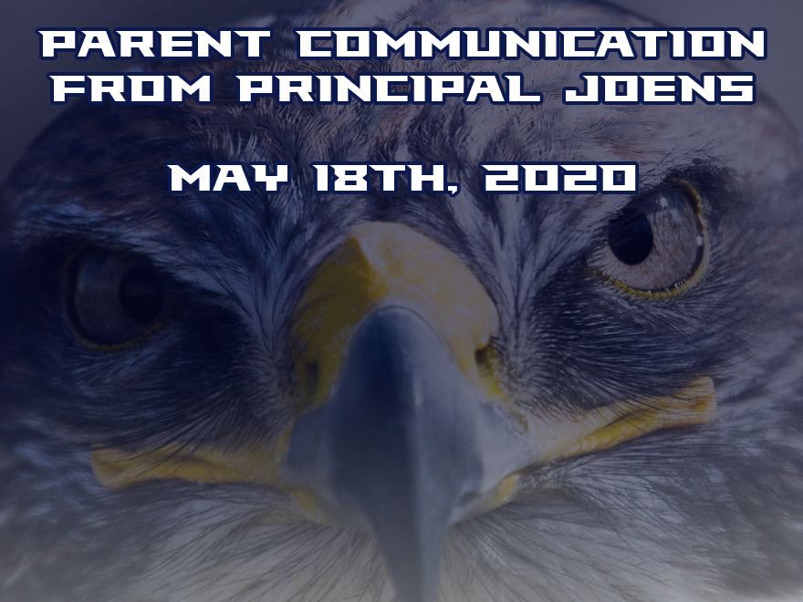 Parent Communication – May 18th, 2020