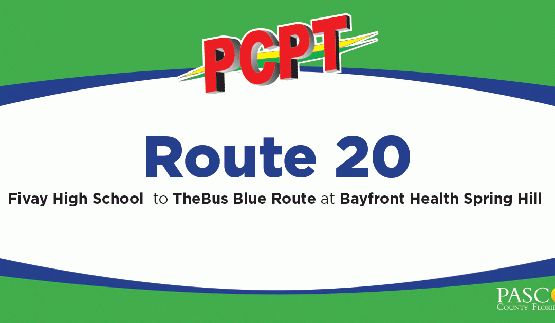 New Pasco County Public Transit Bus Route at Fivay HS