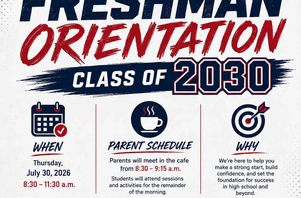 Freshmen Orientation: Class of 2030